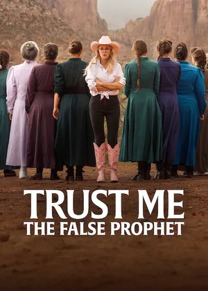 Trust Me: The False Prophet 2026 Season 1 [EP- 04 Added]
