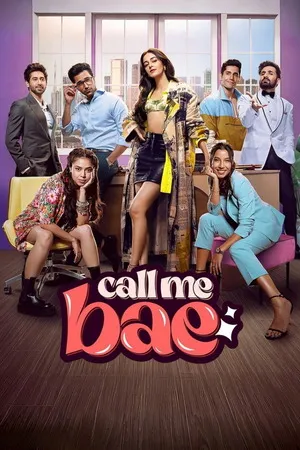 Call Me Bae 2024 Season 01 [ALL EPISODES]